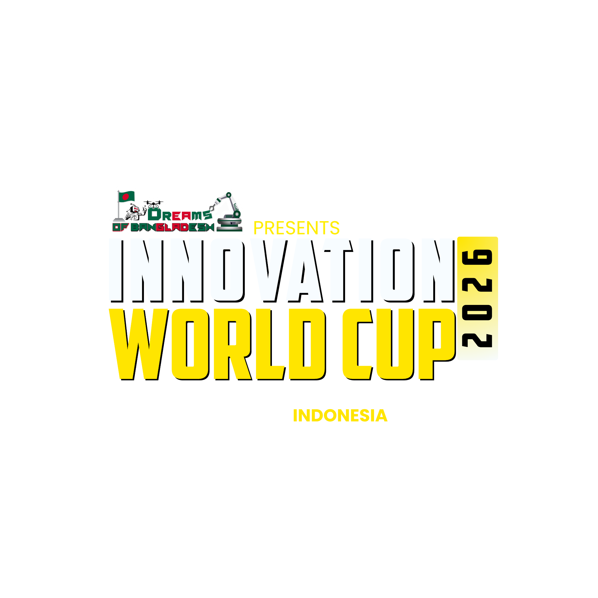 Innovation World Cup 2026 · Dreams of Bangladesh